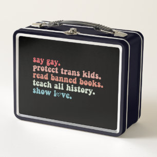 Lunch Box Dites Gay Protégez les enfants trans Lisez les liv