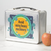 Lunch Box Évitez d'utiliser la machinerie lourde Bulle radia (En situation)