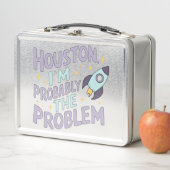 Lunch Box Houston, je suis probablement le problème (En situation)