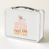 Lunch Box Instant Mom : juste ajouter du café (Dos)