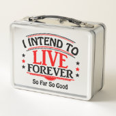 Lunch Box J'ai l'intention de vivre éternellement (Dos)