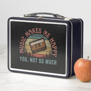 LUNCH BOX LA MUSIQUE ME REND HEUREUX TOI PAS TANT QUE ÇA