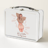 Lunch Box La vie est meilleure à Pajamas Cute girl (Devant)