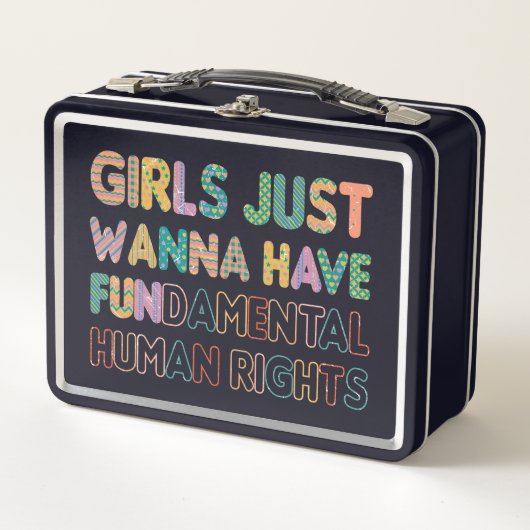 Lunch Box Les filles veulent juste avoir des droits humains  (Devant)