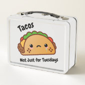 Lunch Box Les tacos drôles n'ont pas lieu simplement pour (Dos)