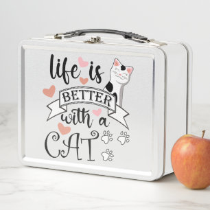 Lunch Box Life is Better With a Cat quote slogan