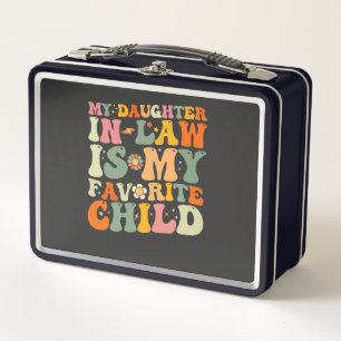 Lunch Box Ma belle-fille est mon enfant préféré Groovy