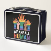Lunch Box Nous Sommes Tous Humains Arc-En-Ciel LGBTQ Fierté  (Devant)