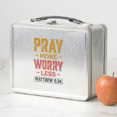 Lunch Box Priez Plus Inquiétez Moins Matthew 6_34 Conception (En situation)