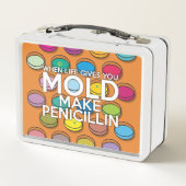 Lunch Box QUAND LA VIE VOUS DONNE LA Science Médicale MOLD (Dos)