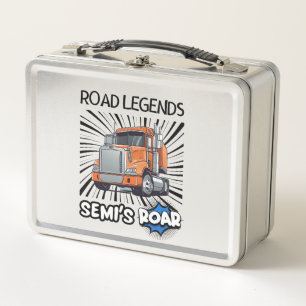 Lunch Box Road Legends : Semi's Roar !