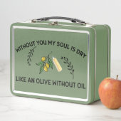 Lunch Box Sans vous l'âme est sèche comme une olive sans hui (En situation)