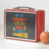 Lunch Box Si ça ne vous met pas au défi, ça ne vous changera (En situation)