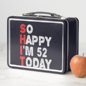 Lunch Box Si heureux que j'ai 52e aujourd'hui drôle Idée cad (En situation)