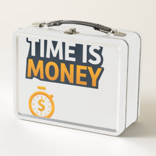 Lunch Box Time Is Money – Hustle Mindset T-Shirt Entrepren