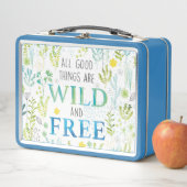 Lunch Box Toutes les bonnes choses sont sauvages et libres (En situation)