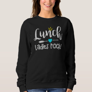 Lunch Dames Rock Lunch Lady Squad terug naar schoo Trui