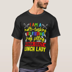 Lunch Lady Cafetaria terug naar school Eerste dag T-shirt