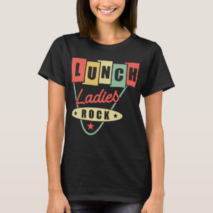 Lunch Lady Lunch Dames Rock Lunch Lady T-shirt