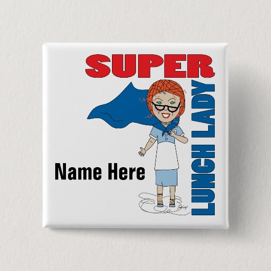 Lunch Lady - Super Lunch Lady Vierkante Button 5,1 Cm (Voorkant)