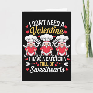 Lunch Lady Valentine Ik Heb Een Cafetaria Vol Met Kaart