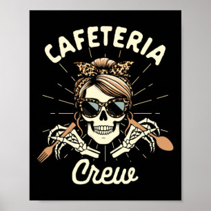 Lunchdame Cafetariamedewerkster Squad Skelet Cafet Poster