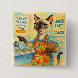 Lunchdame Levenscoach voor Kattenliefhebbers Vierkante Button 5,1 Cm