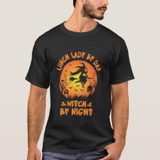 Lunchdame overdag Heks bij Nacht Halloween School  T-shirt