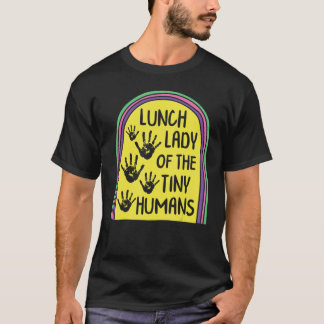 Lunchdame van de voedingscaf van de basisschool t-shirt