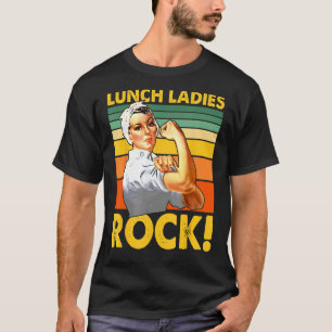 Lunchdames rocken cafetariamedewerkster lunchdame t-shirt