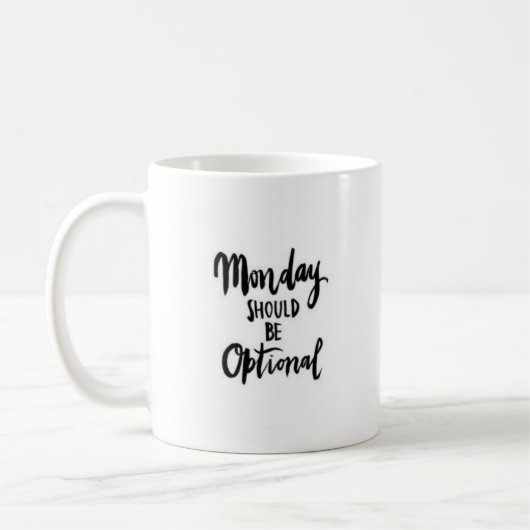 "Lundi devrait être" - tasse blanche classique (Gauche)
