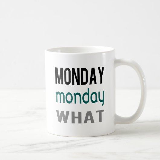 Lundi Lundi Quel Mug (Droite)