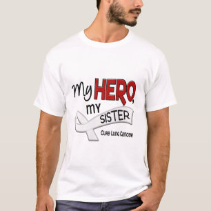 Lung Cancer MY HERO MY SISTER 42 T-shirt