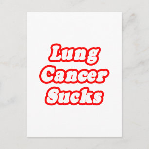 Lung Cancer Sucks Briefkaart