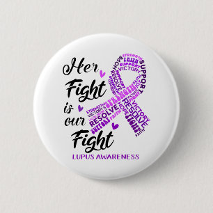 Lupus Lupus Bewustmaking Haar strijd is onze strij Ronde Button 5,7 Cm