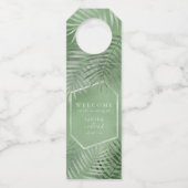 Lush Palm Leaf Wedding Welcome Moss Green ID956 Flessenhanger (Voorkant)