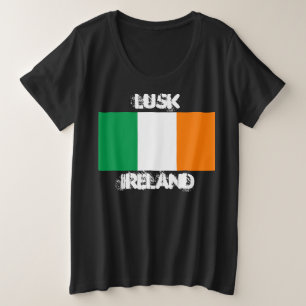 Lusk, Ierland met Ierse vlag Grote Maat T-shirt