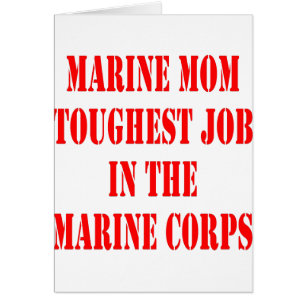 L'USMC MOM Travail le plus dur dans le Corps des M