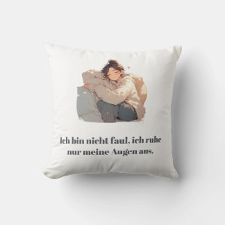 Lustiges Sarkasmus-Kissen – Ich bin nicht faul Kussen