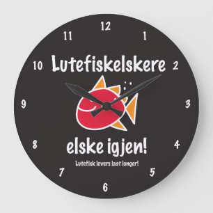 Lutefisk Lovers last Langger Wall Clock Grote Klok