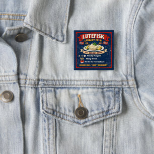 Lutefisk Loyalty Club Noorse Knop 5 x 5 cm Vierkante Button 5,1 Cm