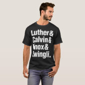 Luther Calvin Knox Zwingli Reformed Theology Premi T-shirt (Voorkant volledig)