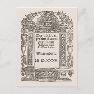 Luther Wittemberg, 1532 Briefkaart