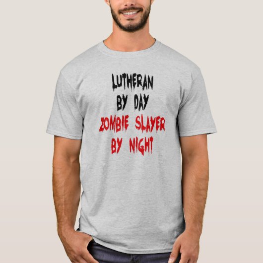 Lutheran Zombie Slayer T-shirt (Voorkant)