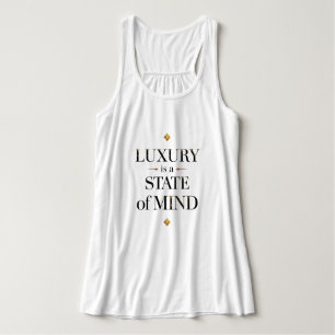 Luxe Is Een Toestand Van De Geest Elegante Goud Tanktop