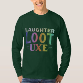Luxe Life: Lachen Loot multi kleur T-shirt