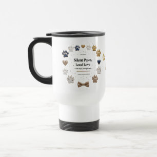 Luxe Pet Lover Travel Mug - Stille poten, luid Reisbeker