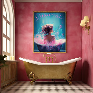 "Luxuriate" Femme Art Perfect Poster