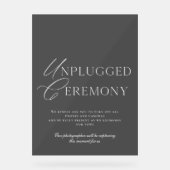 Luxury Acrylic Unplugged Ceremony Sign (Recto)