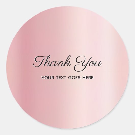Luxury Elegant Rose Gold Custom Text Thank You Ronde Sticker (Voorkant)